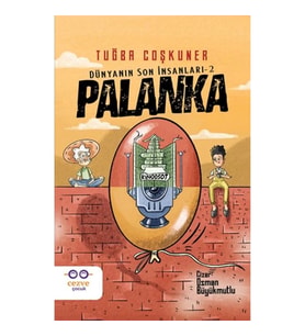 Palanka - Dünyanın Son İnsanları 2