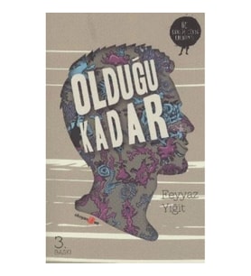 Olduğu Kadar