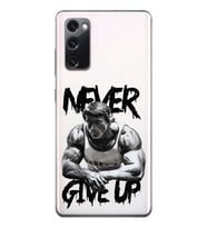 Samsung Galaxy S20 FE Uyumlu Arnold Fitness Never Give Up Desenli Şeffaf Telefon Kılıfı
