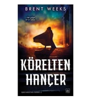 Işıkyaratan Serisi 2 - Körelten Hançer