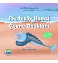 Profesör Hamsi ve Çevre Dostları
