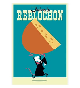 J'adore Reblochon poster Tablo Ahşap Poster Dekoratif