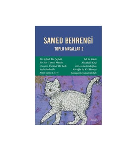 Toplu Masallar 2 - Samed Behrengi