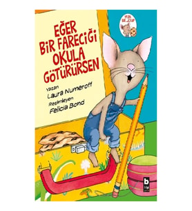 Eğer Bir Fareciği Okula Götürürsen