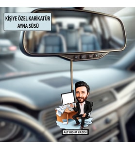 Kişiye Özel Karikatür Erkek Ayna Süsü – Araç İçi Esprili Hediyelik