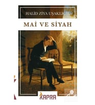 Mai Ve Siyah