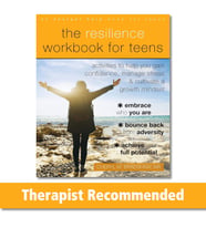 The Resilience Workbook For Teens: Activities To Help You Gain Confidence, Manage Stress, And Cultiv (Krem)
