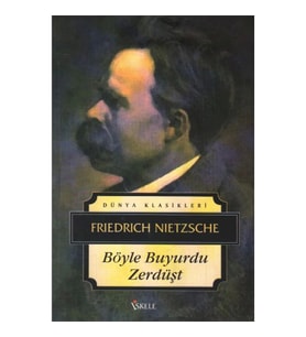 BÖYLE BUYURDU ZERDÜŞT