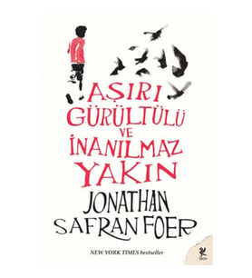 Aşırı Gürültülü ve İnanılmaz Yakın