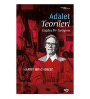 Adalet Teorileri –Çağdaş Bir Tartışma