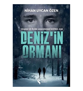Deniz’in Ormanı