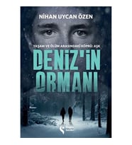Deniz’in Ormanı
