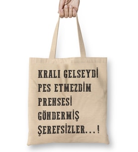 Komik Söz Kralı Gelseydi Pes Etmezdim Bez Çanta Uzun Saplı