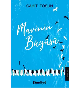 Mavinin Büyüsü - Cahit Tosun - Banliyö