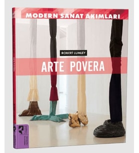 Sanat Akımları: Arte Povera