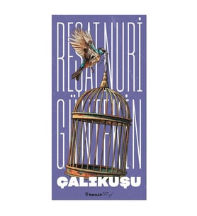 Çalıkuşu Reşat Nuri Güntekin İnkılap Kitabevi