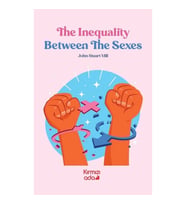 The Ineguality Between The Sexes