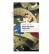 Alice Harikalar Diyarında - Livaneli Kitaplığı