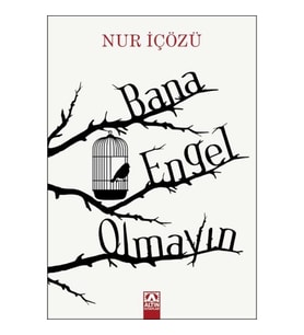 Bana Engel Olmayın