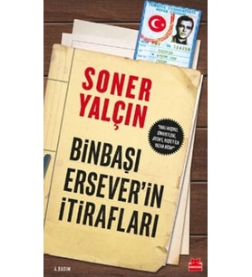 Binbaşı Erseverin İtirafları
