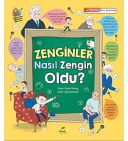 Zenginler Nasıl Zengin Oldu?