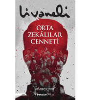 Orta Zekalılar Cenneti - Zülfü Livaneli