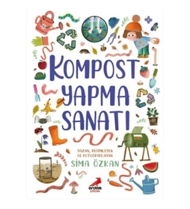 Kompost Yapma Sanatı