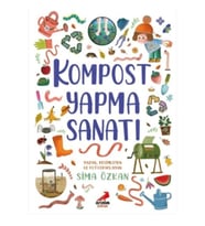 Kompost Yapma Sanatı