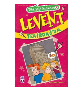 Levent Tekirdağ'da - Türkiye'yi Geziyorum 7
