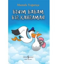 Benim Babam Bir Kahraman