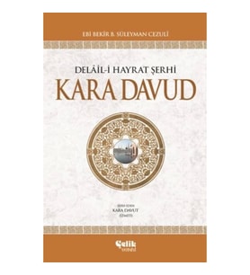 Delail-i Hayrat Şerhi Kara Davud (Ciltli)