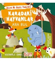 Karadaki Hayvanlar - Ara Bul / Allah Ne Güzel Yaratmış