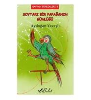 Hayvan Günlükleri 9 - Soytarı Bir Papağanın Günlüğü