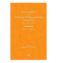Sosyolojinin ve Tarihsel Materyalizmin Oluşumu