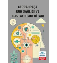 Cerrahpaşa Ruh Sağlığı ve Hastalıkları Kitabı