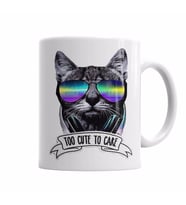 Too Cute To Care Cat Kedi Dj Kupa Bardak Porselen