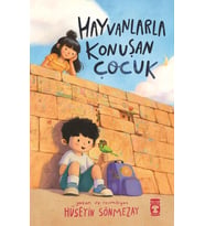 Hayvanlarla Konuşan Çocuk Hüseyin Sönmezay Timaş