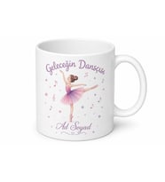 İsimli Çocuk Kupası Geleceğin Dansçısı Yazılı Kupa Bardak Hediye