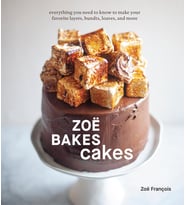Zoë Bakes Cakes: Everything You Need To Know To Make Your Favorite Layers, Bundts, Loaves, And More  (Krem)