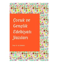 Çocuk ve Gençlik Edebiyatı Yazıları