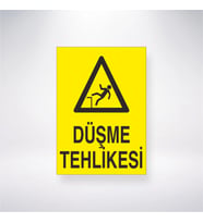 Düşme Tehlikesi 21x35 Arkası Yapışkanlı Levha