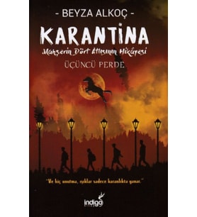 Karantina - Üçüncü Perde (Ciltli)