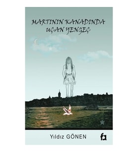 Martının Kanadında Uçan Yengeç