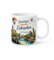 Eskişehir Genç Şehir Temalı Kişiye Özel Kupa Bardak Hediye