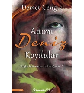 Adımı Deniz Koydular