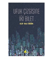 Ufuk Çizgisine İki Bilet