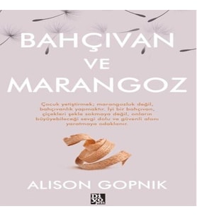 Bahçıvan ve Marangoz