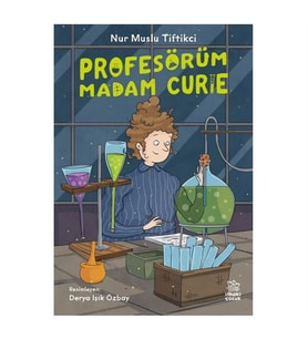 Profesörüm Madam Curie - İthaki Çocuk