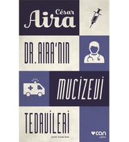 Dr. Aira’nın Mucizevi Tedavileri