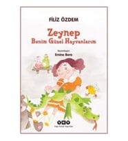 Zeynep - Benim Güzel Hayvanlarım